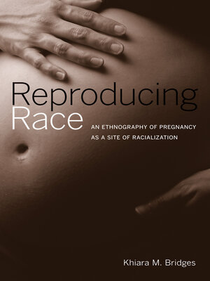 cover image of Reproducing Race